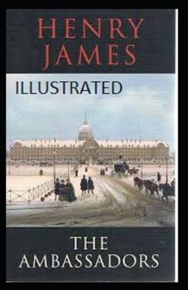 The Ambassadors Illustrated The Ambassadors Illustrated