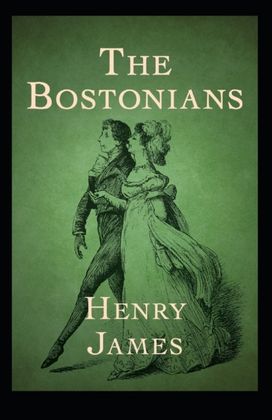 The Bostonians Annotated