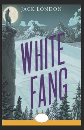 White Fang Annotated