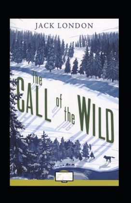 The Call of the Wild Annotated The Call of the Wild Annotated