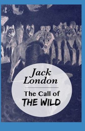 The Call of the Wild Illustrated