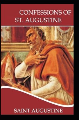 Confessions of Saint Augustine Illustrated