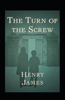 The Turn of the Screw Annotated