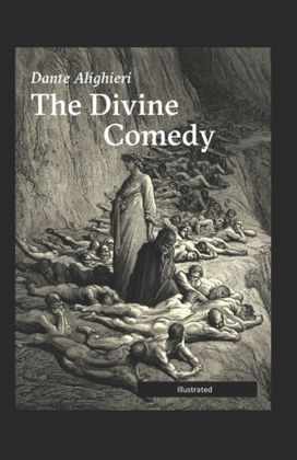The Divine Comedy Illustrated The Divine Comedy Illustrated