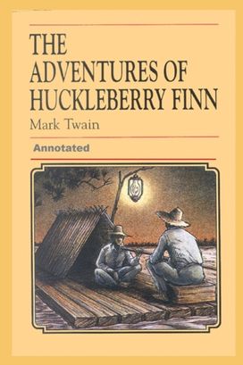 Adventures of Huckleberry Finn Annotated