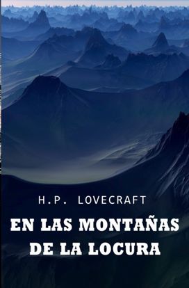 En Las Montanas De La Locura
