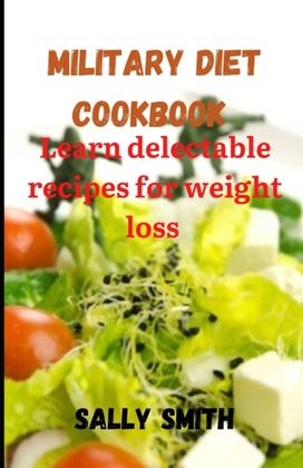Milatary Diet Cookbook