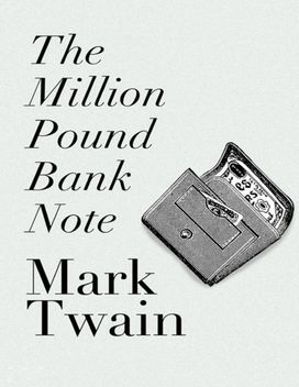 The Million Pound Bank Note The Million Pound Bank Note