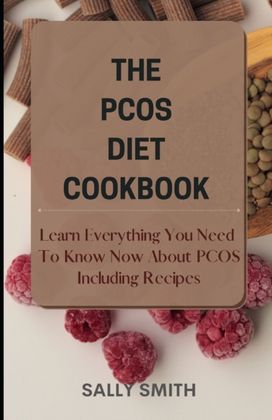 The Pcos Diet Cookbook