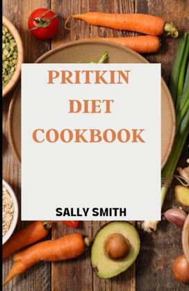 Pritkin Diet Cookbook Pritkin Diet Cookbook