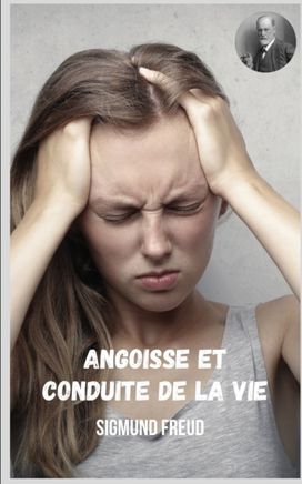 Angoisse Et Conduite De La Vie