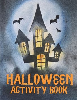 Halloween Activity Book for Kids 5 - 12