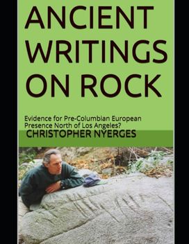 Ancient Writings on Rock Ancient Writings on Rock