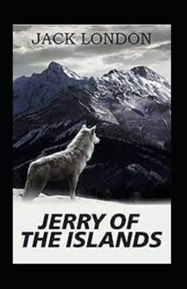 Jerry of the Islands Annotated Jerry of the Islands Annotated