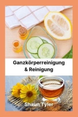Ganzkoerperreinigung & Reinigung