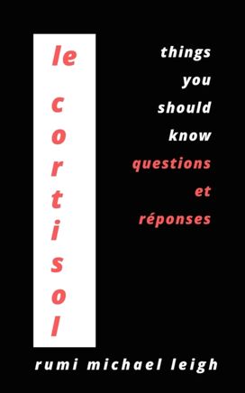 Le Cortisol Le Cortisol