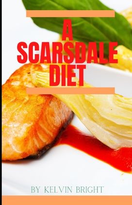 A Scarsdale Diet A Scarsdale Diet