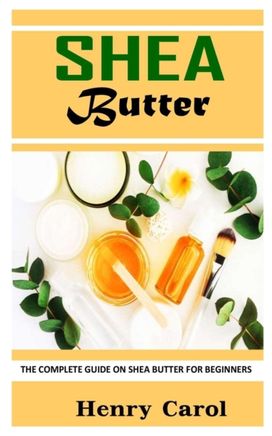 Shea Butter