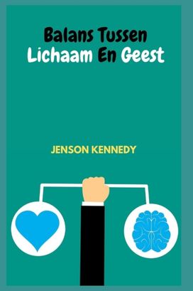 Balans Tussen Lichaam En Geest
