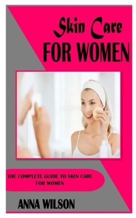 Skin Care for Women