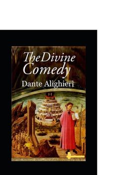Divine Comedy, Longfellow's Translation, Hell Divine Comedy, Longfellow's Translation, Hell