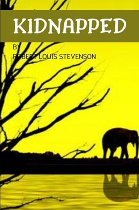 Kidnapped by Robert Louis Stevenson