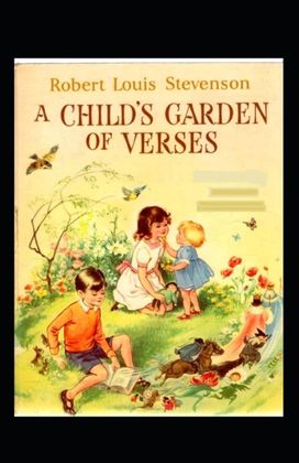 A Child's Garden of Verses Annotated