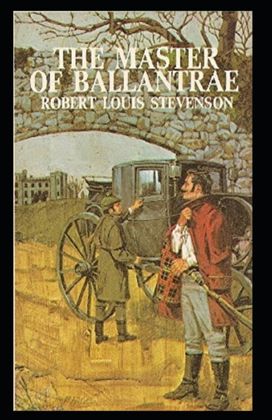 The Master of Ballantrae Annotated