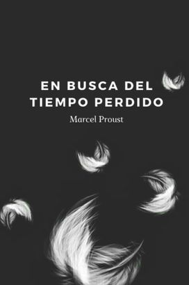 En Busca Del Tiempo Perdido En Busca Del Tiempo Perdido