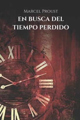 En Busca Del Tiempo Perdido En Busca Del Tiempo Perdido