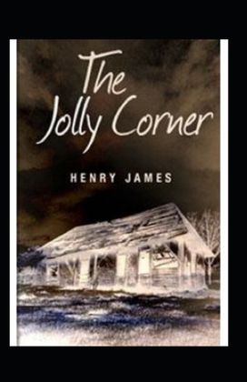 The Jolly Corner Annotated