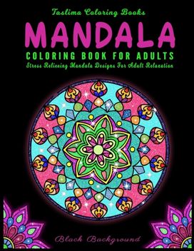Mandala Coloring Book for Adults Mandala Coloring Book for Adults