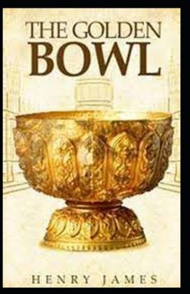 The Golden Bowl The Golden Bowl