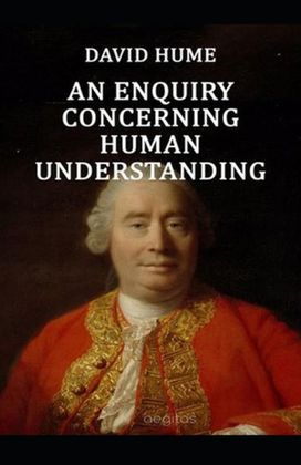 An Enquiry Concerning Human Understanding An Enquiry Concerning Human Understanding