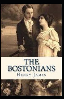 The Bostonians Annotated The Bostonians Annotated