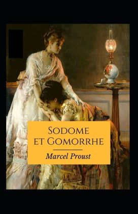 Sodome Et Gomorrhe Annote Sodome Et Gomorrhe Annote