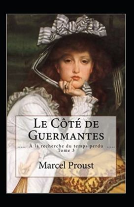 Le Cote De Guermantes Annote Le Cote De Guermantes Annote