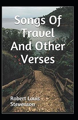 Songs of Travel and Other Verses Annotated