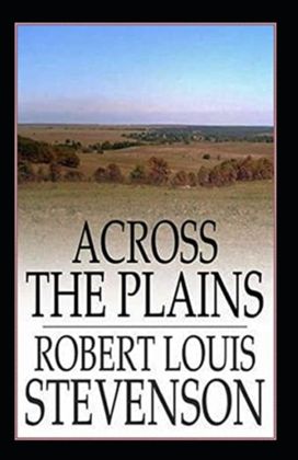 Across the Plains Annotated