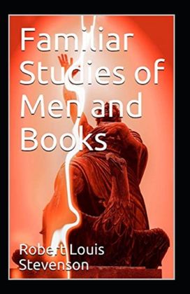 Familiar Studies of Men Annotated Familiar Studies of Men Annotated