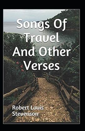 Songs of Travel and Other Verses Annotated Songs of Travel and Other Verses Annotated
