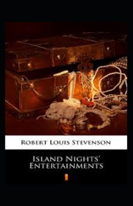 Island Nights' Entertainments Annotated