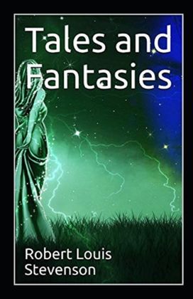 Tales and Fantasies Annotated