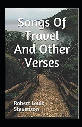 Songs of Travel and Other Verses Annotated Songs of Travel and Other Verses Annotated