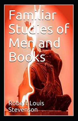 Familiar Studies of Men Annotated Familiar Studies of Men Annotated