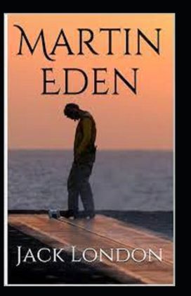 Martin Eden Annotated Martin Eden Annotated