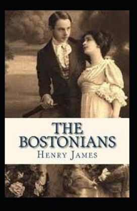 The Bostonians Annotated The Bostonians Annotated
