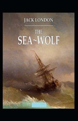 The Sea Wolf Annotated