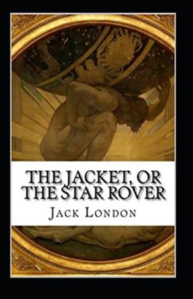 The Jacket (Star-Rover) Annotated