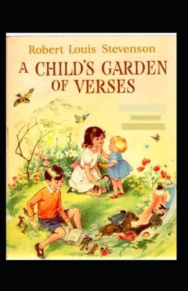A Child's Garden of Verses Annotated